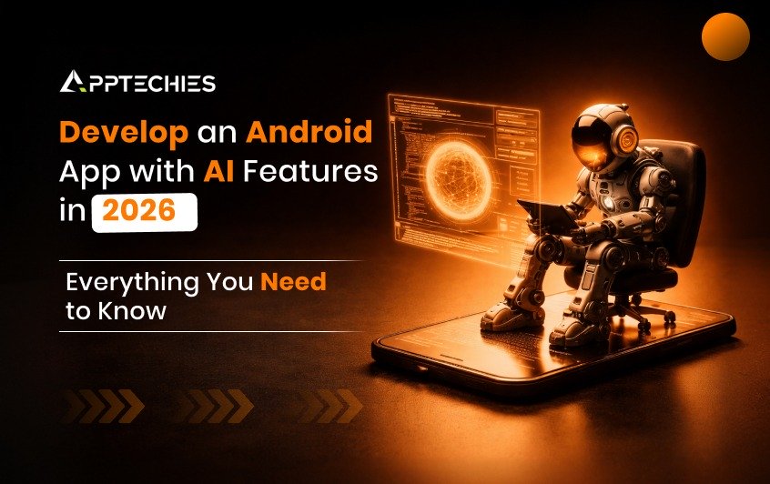 how to develop an android app in 2026