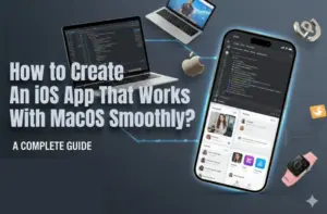 how to create an ios app that works with macos