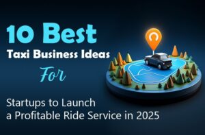 top best taxi business ideas