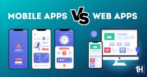 mobile app vs web apps