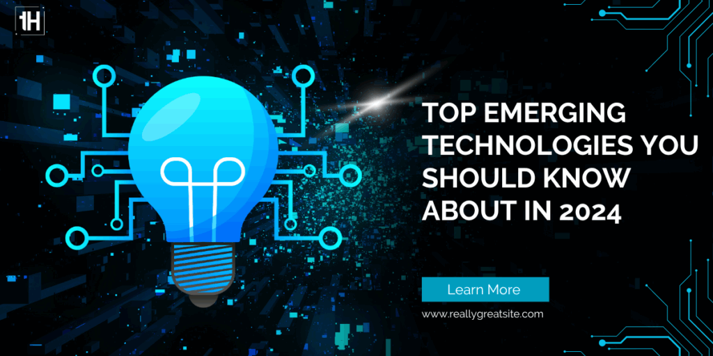 top emerging technologies you should know