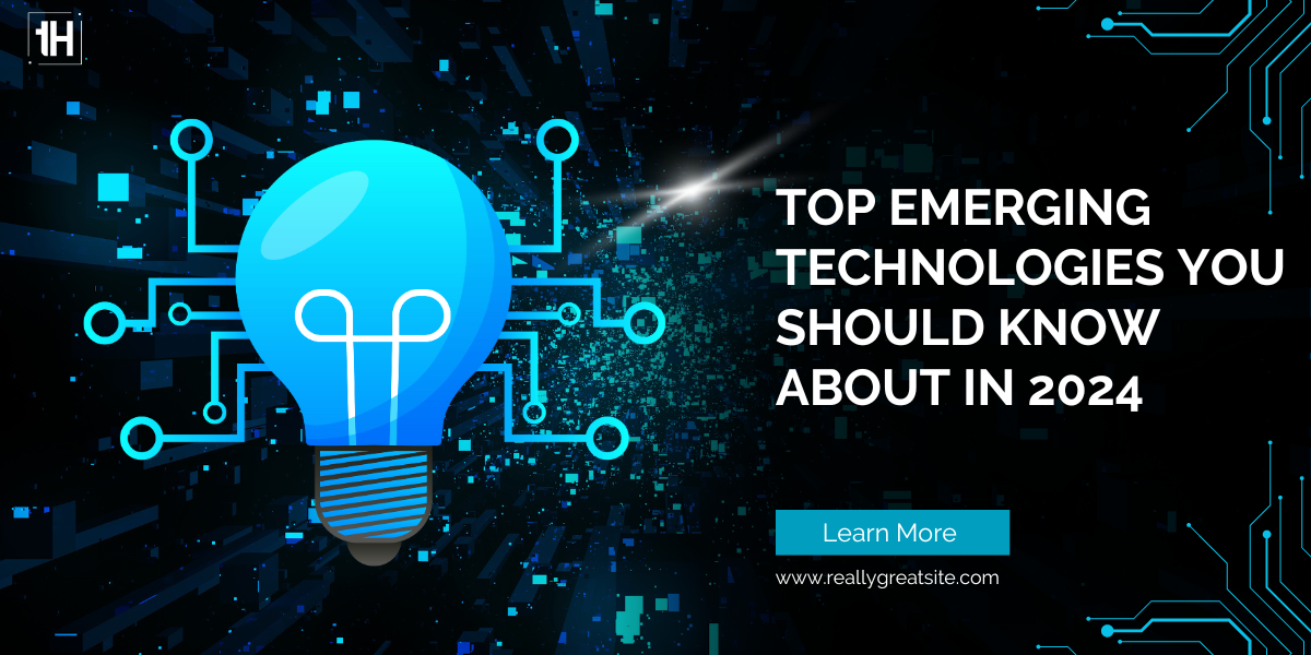 Top Emerging Technologies You Should Know About in 202