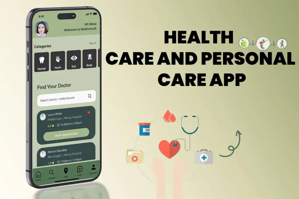 Healthcare and Personal Care App idea