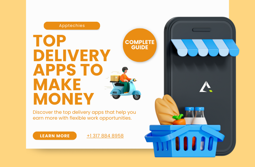 Top Delivery Apps to make Money